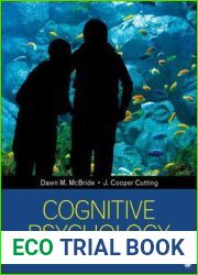 Cognitive Psychology: Theory, Process, and Methodology