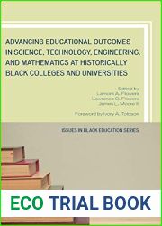 Advancing Educational Outcomes in Science, Technology, Engineering, and Mathematics at Historically Black Colleges and Universities (Issues in Black Education)
