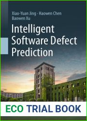 Intelligent Software Defect Prediction