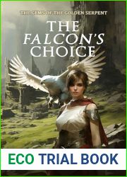 The Falcon|s Choice: The Gems of The Golden Serpent