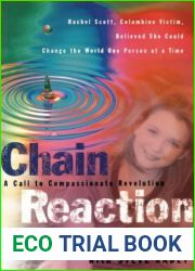 Chain Reaction A Call To Compassionate Revolution