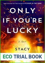 Only If You|re Lucky