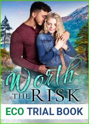 Worth the Risk (Eternity #1)