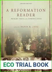 A Reformation Reader: Primary Texts with Introductions