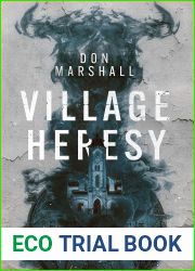 Village Heresy