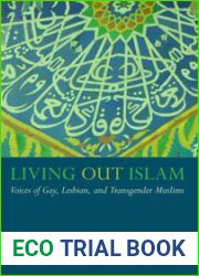 Living Out Islam: Voices of Gay, Lesbian, and Transgender Muslims