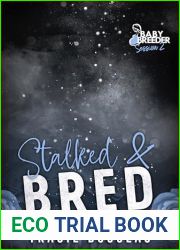 Stalked and Bred: The Dirty Jackals MC