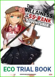 The Villainess Is An SS+ Rank Adventurer, Book 2