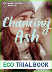 Chancing Ash: Second chance millionaire arranged marriage romance