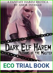Dark Elf Harem: Passions of the Master: Fantasy Harem Erotica (Book 1)