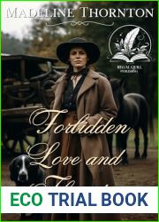 Forbidden Love and Thunder: A Historical Western Romance Novel