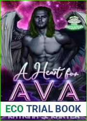 A Heart for Ava: A Lumarian Warrior Novel