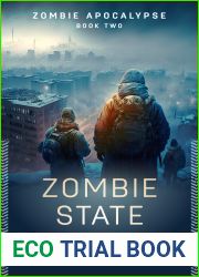 Zombie State [NA Version] (Zombie Apocalypse #2)