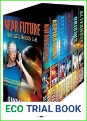 Near Future Box Set 1: A Near Future Sci-Fi Thriller Series