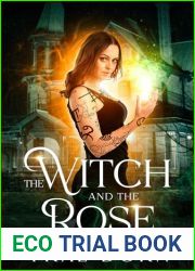 The Witch and the Rose (Mia Graves Book 1)