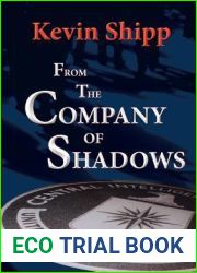 From the Company of Shadows