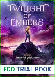 Twilight of Embers (Dragons of Ember Hollow #1)