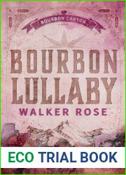 Bourbon Lullaby (Bourbon Canyon)