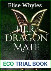 Her Dragon Mate: A Steamy Medieval Paranormal Romance (Dark Immortals)