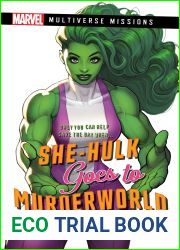 She-Hulk goes to Murderworld: A Marvel: Multiverse Missions Adventure Gamebook