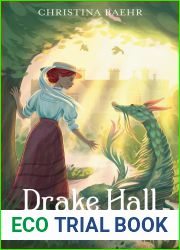 Drake Hall (The Secrets of Ormdale #2)