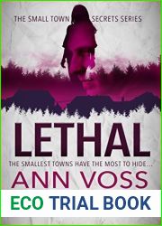 Lethal (Small Town Secrets: Sins #1)