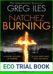 Natchez Burning: Part 5 of 6 (Penn Cage, Book 4)