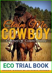 Claim Me, Cowboy (Cowboys of Colton County, #2)