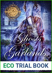 Ghosts and Garlands (A Stitch in Time, #3.5)