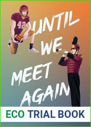 Until We Meet Again (Roosevelt College #2)