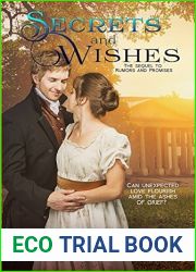 Secrets and Wishes