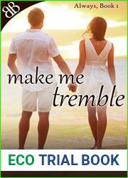 Make Me Tremble: Parkinson|s Coming of Age Contemporary Love Story (Always Book 1)