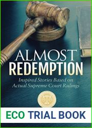 Almost Redemption: Inspired Stories Based on Actual Supreme Court Rulings