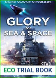 Glory for Sea and Space (Star Watch, #4)