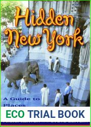 Hidden New York: A Guide to Places That Matter
