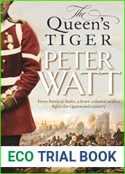 The Queen|s Tiger (The Colonial Series #2)