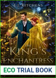 The King|s Enchantress (Realm and Wand, #2)