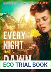 Every Night Has A Dawn: Best Debut Finalist: American Writing Awards (The Winds of Change Book 1)