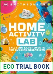 Home Activity Lab: Exciting Experiments for Budding Scientists (DK Activity Lab)