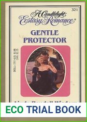 Gentle Protector (Ecstasy No 321)