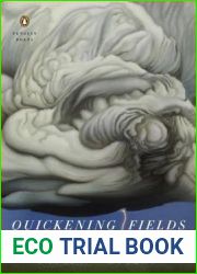 Quickening Fields (Penguin Poets)