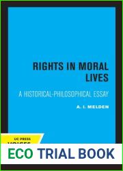 Rights in Moral Lives: A Historical-Philosophical Essay