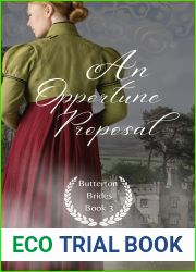 An Opportune Proposal (Butterton Brides, #3)