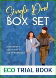 Single Dad Box Set: A Brother|s Best Friend Clean Romance Set