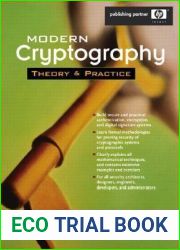 Modern Cryptography: Theory and Practice