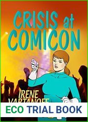 Crisis at Comicon (Temporary Superheroine, #2)