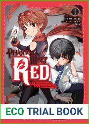 Phantom Thief Red, Vol. 1: A Brand-New Heist for a Brand-New Red! (Phantom Thief Red, 1)