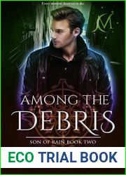Among the Debris: Son of Rain #2