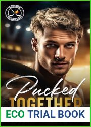 Pucked Together: A Brother|s Best Friend Hockey Romance