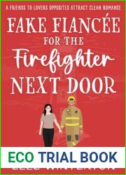 Fake Fiancee for the Firefighter Next Door: A Friends to Lovers Opposites Attract Clean Romance (Pebble Point Sweet Romance)